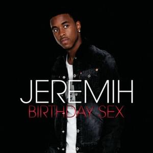 Birthday Sex (super clean)