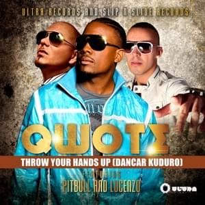 Danza Kuduro (Throw Your Hands Up)