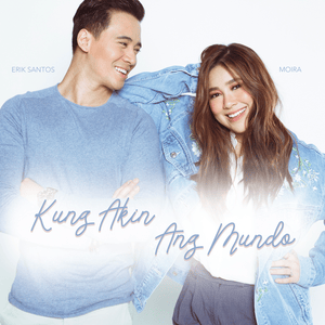 Kung Akin Ang Mundo - Single