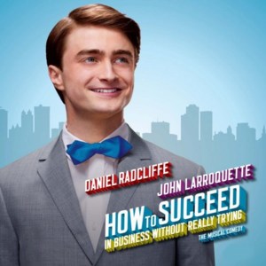 How to Succeed In Business Without Really Trying (The Musical Comedy) [Booklet Version]