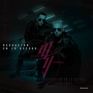 Reggaetón en lo Oscuro