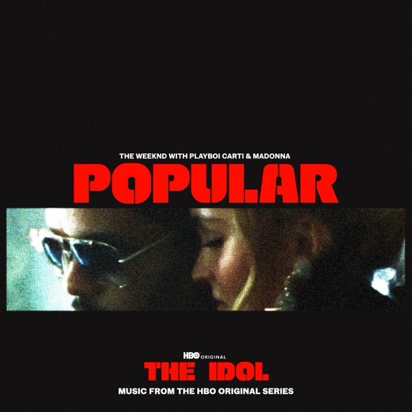 Popular - From The Idol Vol. 1 (Music from the HBO Original Series)